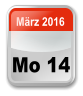 Mo 14  Mrz 2016